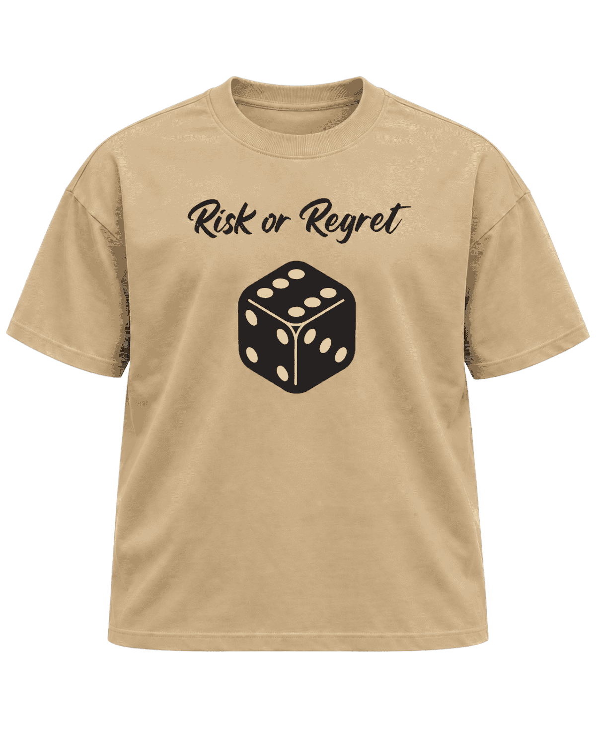 RISK OR REGRET (DESERT BEIGE)